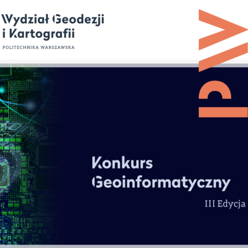 Miniaturka wpisu: Eliminacje do III edycji Konkursu Geoinformatycznego – Politechnika Warszawska